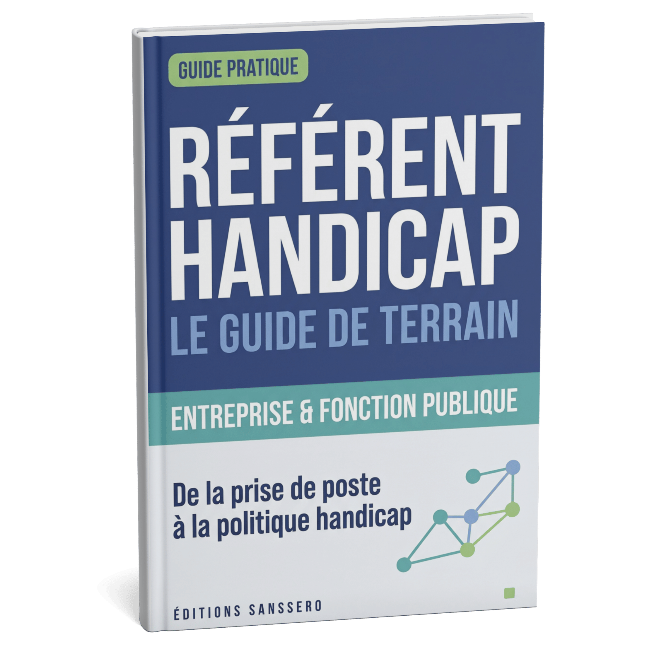 Référent Handicap : le guide de terrain