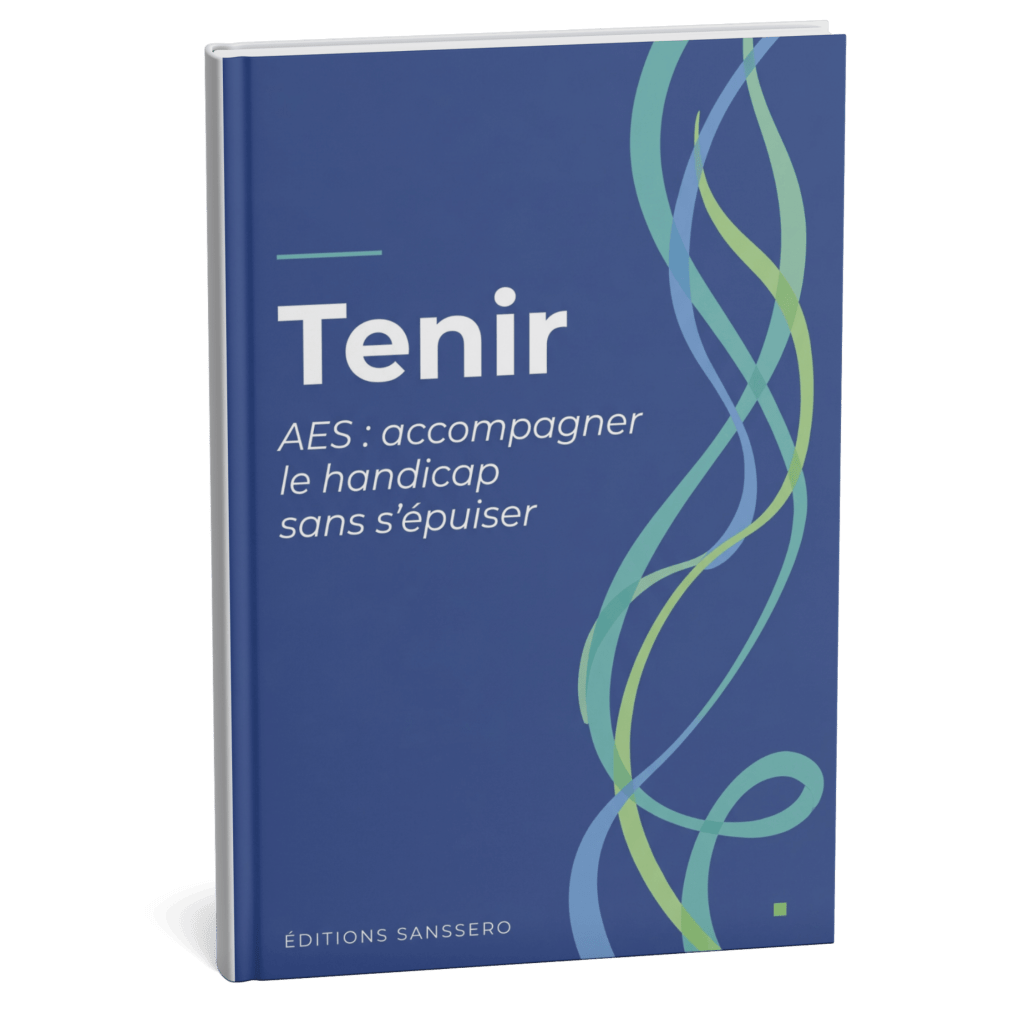 Tenir — AES : accompagner le handicap sans s'épuiser